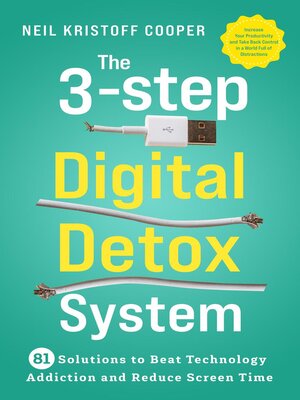 cover image of The 3-Step Digital Detox System